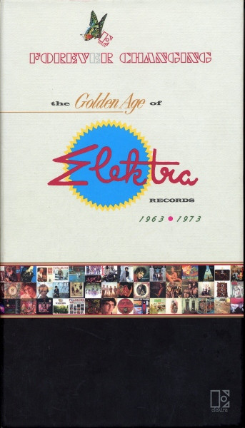 Various Artists: Forever Changing: The Golden Age of Elektra Records 1963-1973 (2007)